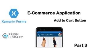 Xamarin Forms - E-commerce Application - Add to cart button(part 3 ...